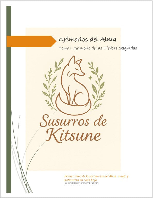 Tomo 1: Grimorio de las Hierbas sagradas